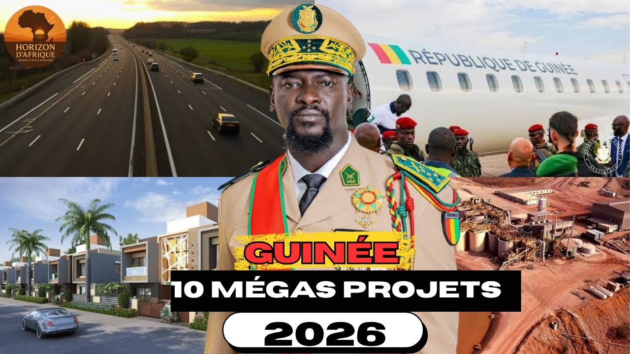 10 Méga-Projets Révolutionnaires en Guinée pour 2026 | Horizon D’Afrique 