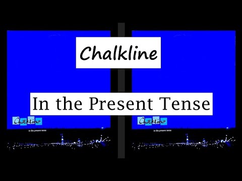 Chalkline — Chalkline - In the Present Tense [full album]