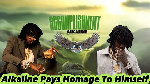 Alkaline ACCOMPLISHMENT Official Lyrics Review Line by Line🚨