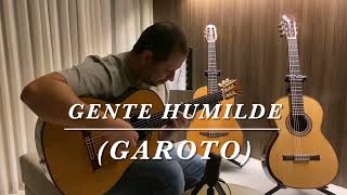 Gente Humilde (Garoto - Aníbal Augusto Sardinha)