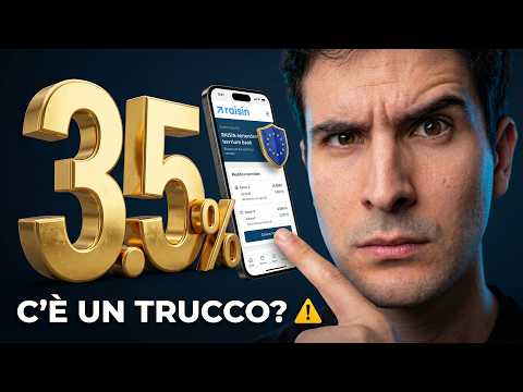 Video Conti Deposito Europei al 3,5% garantito? Come funziona RAISIN Italia (Guida 2026)