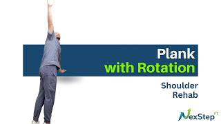 Plank with Rotation | NexStep PT