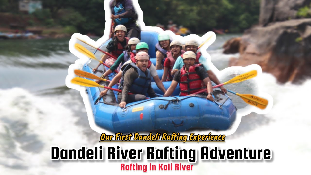 Our First Dandeli Rafting Experience Gone Wrong | Crazy Family Trip | River Rafting in Kali River