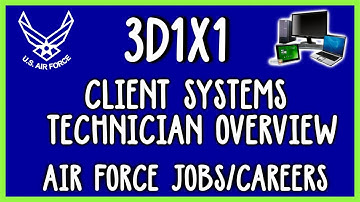 Air Force Jobs|Careers 3D1X1 | Client Systems Technician