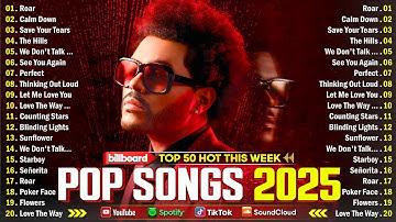 Billboard Hot 100 🍋 Spotify Playlist 🍎 Ed Sheeran, Bruno Mars, Maroon 5, The Weeknd, Billie Eilish