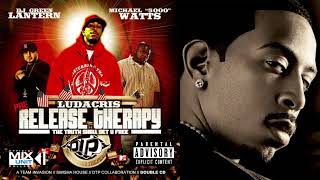 Ludacris- Pre-Release Therapy (2006 mixtape album) (UnavailMusic Edition)