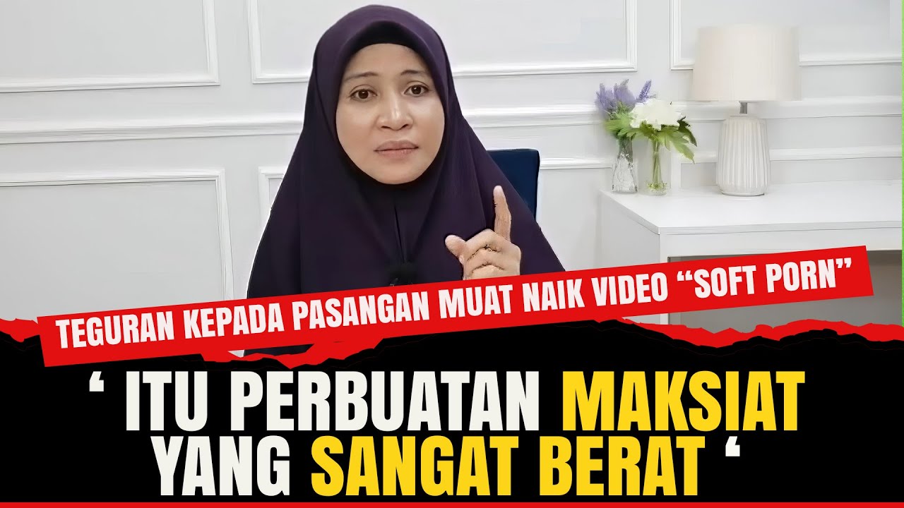 ADEGAN YANG MENDEDAHKAN AURAT ADALAH MAKSIAT DAN "SOFT PORN" | USTAZAH