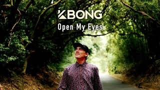 KBong - Open My Eyes (Official Audio) chords