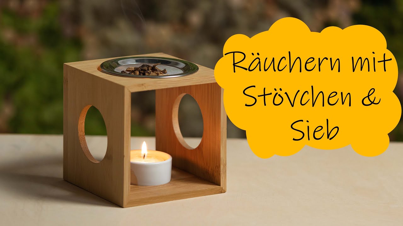 Räuchern mit Stövchen und Sieb