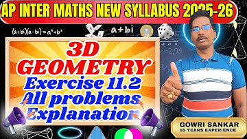 AP Intermediate Maths New Syllabus|| Chapter-11|| 3D Geometry || Exercise 11.2|| Must Watch Video|