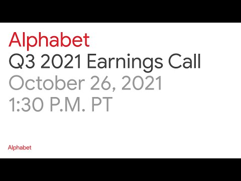 Alphabet Q3 2021 Earnings Call