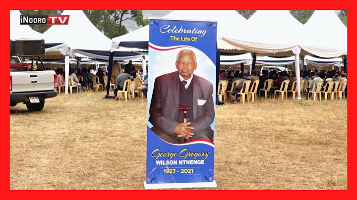 Mathiko ma Wilson Nthenge, mũmbunge wa tene wa Machakos na Kamukunji
