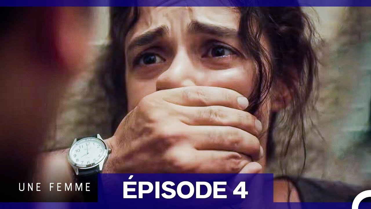 Une Femme Épisode 4 (Doublage en Français)