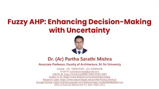 04 Fuzzy AHP  Enhancing Decision Making with Uncertainty