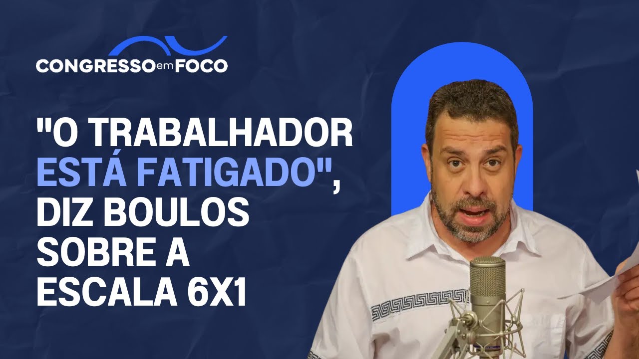 "O trabalhador está fatigado", diz Boulos sobre a escala 6x1