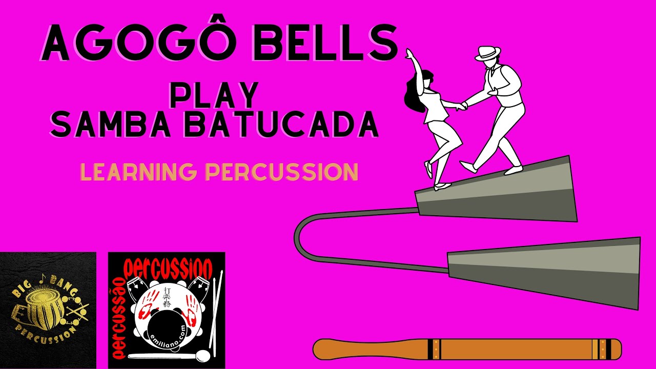 2 AGOGO BELLS BRAZILIAN RHYTHM LESSONS HOW TO PLAY SAMBA BATUCADA OR IN A BAND. YouTube