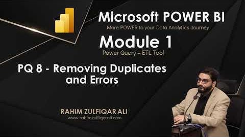 PQ 8 - Removing Duplicates and Errors - 1 - Power Query  - ETL
