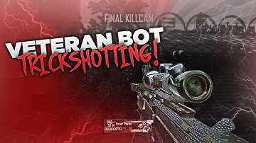Veteran Bot Trickshotting! #1 (4 SHOTS)