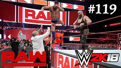 WWE 2K18 || Braun Strowman & Finn Bálor vs  Kevin Owens & "Constable" Baron Corbin || WWE Raw 2018