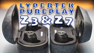 Lypertek Pureplay Z3 & Z7 Dual Review