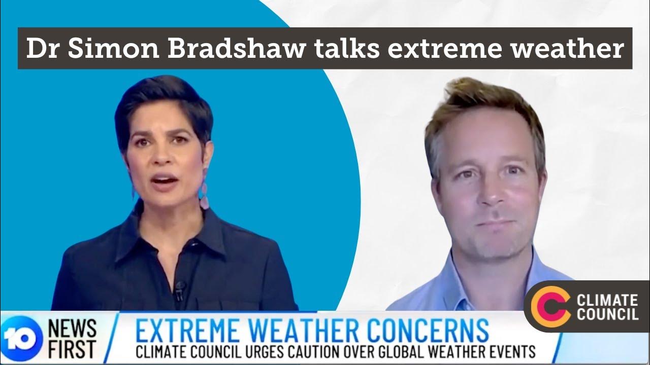 Climate Council Head of Research Dr Simon Bradshaw talks extreme