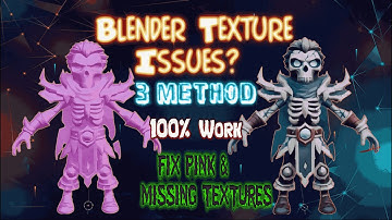 Blender Texture Issues? ⚠️ Fix Pink & Missing Textures 🔍 in Blender 4.4 | 3 Method