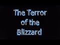 Terror of the Blizzard