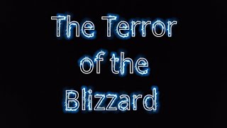 Terror of the Blizzard