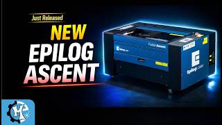 Epilog Announced the New Ascent: Everything You Need to Know