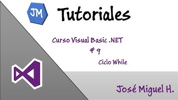 #9 - Curso Visual Basic .Net : Ciclo While