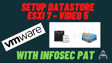 How to setup VMware datastore in ESXi 7 Video 5 with InfoSec Pat