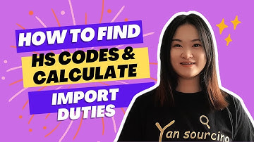 How to Find HS Codes & Calculate Import Duties: 5 Tips to Save on Tariffs