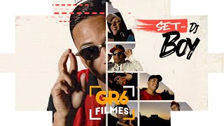 SET DJ Boy - MC's Lele JP, Leozinho ZS, Joaozinho VT, Cebezinho, Kako e GP (GR6 Explode)