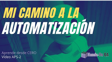 Mi comienzo en Automatización, Hands-on QA, V-1-MATM.