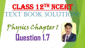 Class 12 Physics NCERT Solutions || Chapter 1 Q. 1.7 || based on Electric field lines