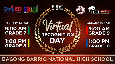 BBNHS First Quarter Virtual Recognition (Grade 10)