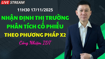 Chứng khoán hôm nay | Nhận định thị trường hàng ngày | Phân tích cổ phiếu tiềm năng | Công Nhiệm IDT