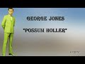 George Jones Possum Holler mp3