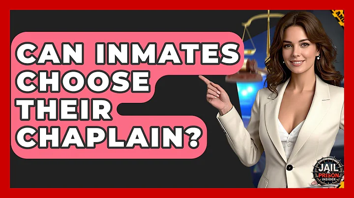 Can Inmates Choose Their Chaplain? - Jail & Prison Insider