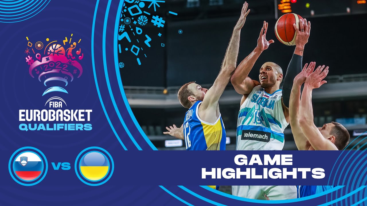 Slovenia - Ukraine Highlights - FIBA EuroBasket 2022 Qualifiers