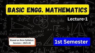 Basic Engineering Mathematics(Lecture-1) || 1st Semester(All Branch) || SBTE Bihar Polytechnic