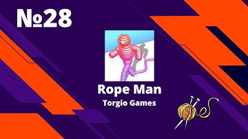 Rope Man - Gameplay Walkthrough - Level 28 (IOS, Android)