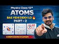 Atoms Class 12 Physics | Part -2 | Important Questions | CBSE board Exam