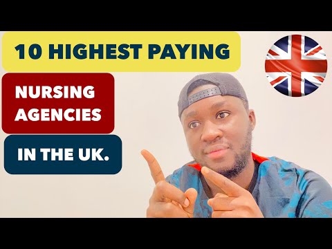 10 HIGHEST PAYING NURSING AGENCIES IN THE UK |Earn Extra Income|
