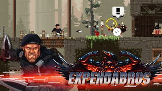 Lets Play The Expendabros - Single Player Gameplay