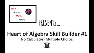 SAT Math Skills Builder Set #10