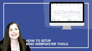 How to Setup Bing Webmaster Tools
