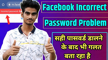 Facebook incorrect password probelm solved | facebook incorrect password