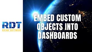 Embed Custom Objects into Dashboards