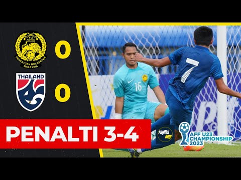 Malaysia 0 - 0 Thailand | Kalah Penalti 3 - 4 | AFF U-23 Championship 2023